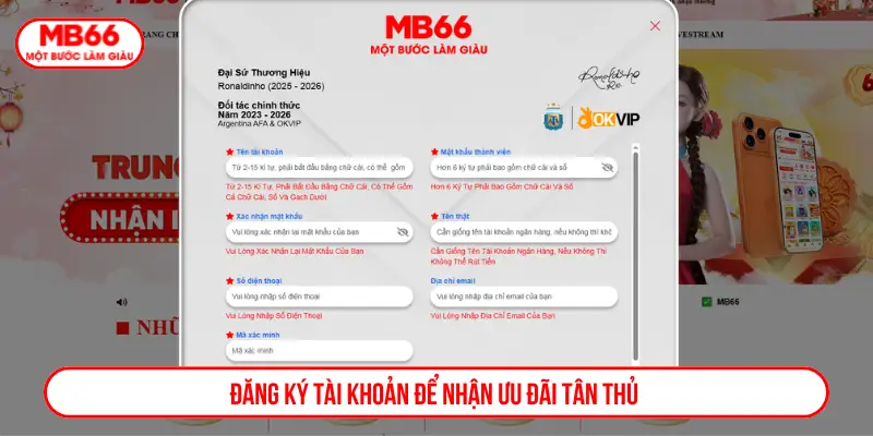 Đăng ký tài khoản để nhận ưu đãi tân thủ