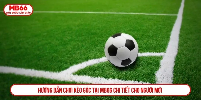 kèo góc