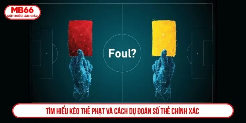 Kèo thẻ phạt