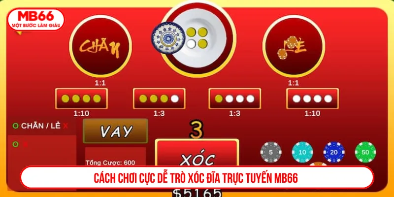 Luật xóc đĩa trực tuyến cực dễ cho người mới chơi