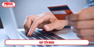 nạp tiền MB66